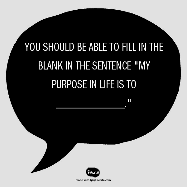 purpose quote